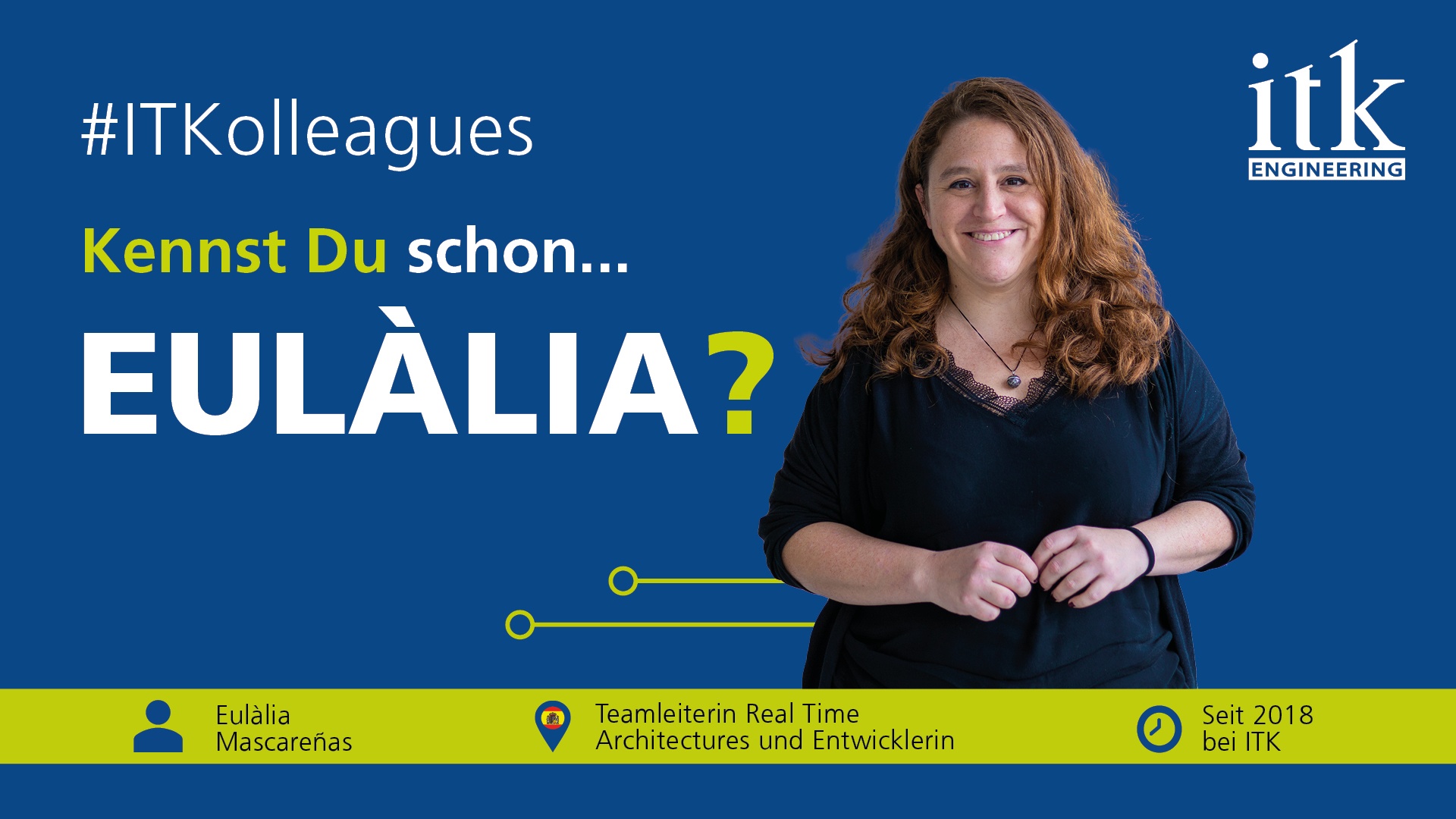 #ITKolleagues Titelbild: Eulalia Mascarenas, Teamleiterin Real Time Architctures und Entwicklerin